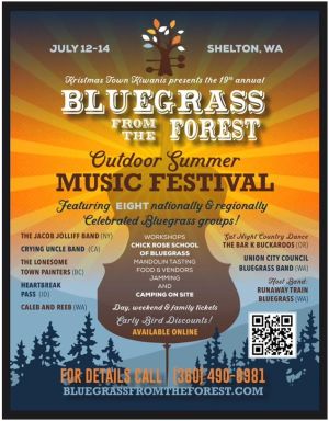 Bluegrass from the Forest July 12-14 2024 Shelton WA Kristmas Town Kiwanis